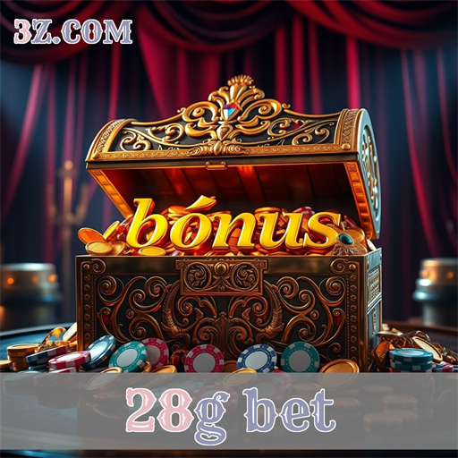 Bônus Atrativos da 28g bet: Sua Oportunidade É Agora